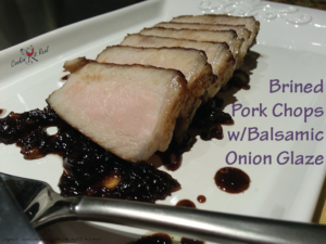 Brined Pork Chops with Balsamic Onion Glaze